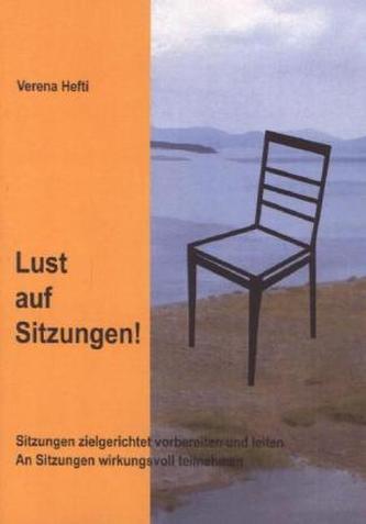 Lust auf Sitzungen