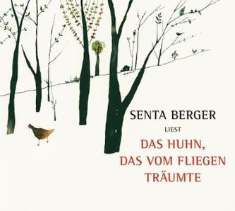 Das Huhn, das vom fliegen träumte, 3 Audio-CDs