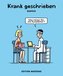 Krank geschrieben