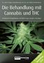 Die Behandlung mit Cannabis und THC