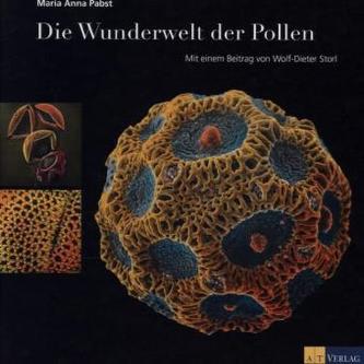 Die Wunderwelt der Pollen