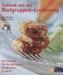 Schlank mit der Blutgruppen-Ernährung