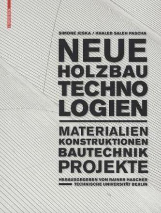 Neue Holzbautechnologien
