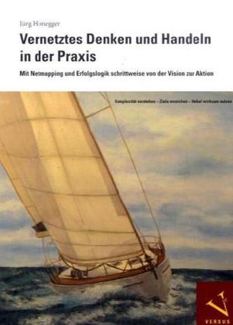 Vernetztes Denken und Handeln in der Praxis