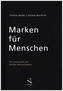 Marken für Menschen