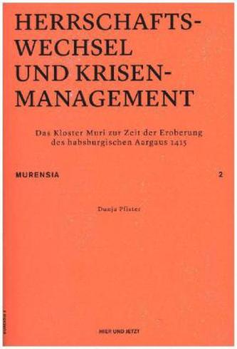 Herrschaftswechsel und Krisenmanagement