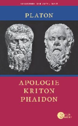 Apologie, Kriton, Phaidon