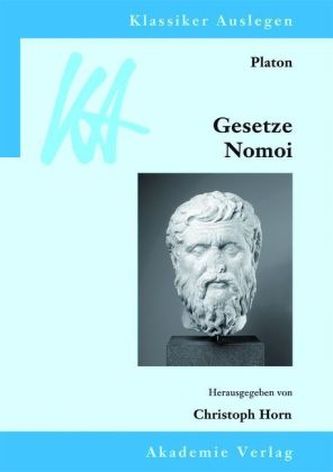 Platon: Gesetze. Nomoi