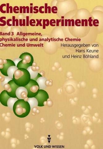 Allgemeine, physikalische und analytische Chemie / Chemie und Umwelt
