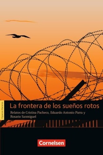 La frontera de los sueños rotos. Vol.1