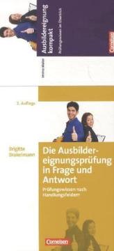 Die Ausbildereignungsprüfung in Frage und Antwort, 2 Bde.