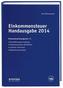 Einkommensteuer Handausgabe 2014