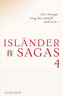 Isländersagas. Bd.4