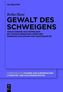 Gewalt des Schweigens