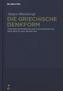 Die griechische Denkform