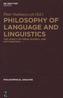 Philosophy of Language and Linguistics
