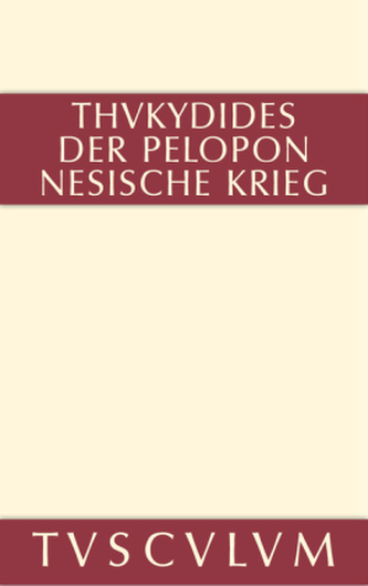 Der Peloponnesische Krieg, 2 Bde