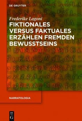 Fiktionales versus faktuales Erzählen fremden Bewusstseins