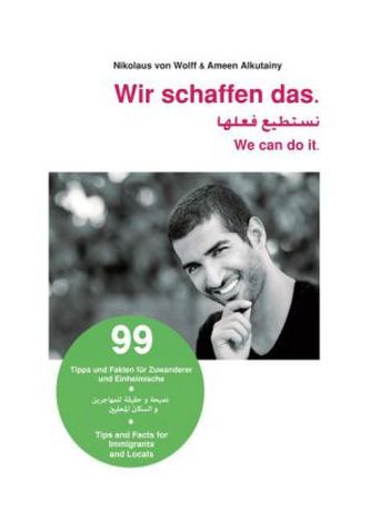 Wir schaffen das. We can do it