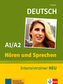 Deutsch Hören und Sprechen Intensivtrainer A1/A2