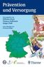 Prävention und Versorgung