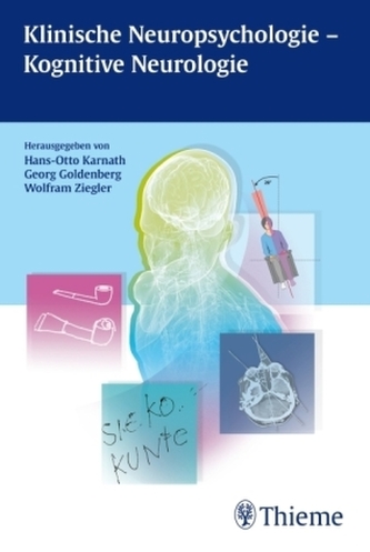 Klinische Neuropsychologie - Kongnitive Neurologie