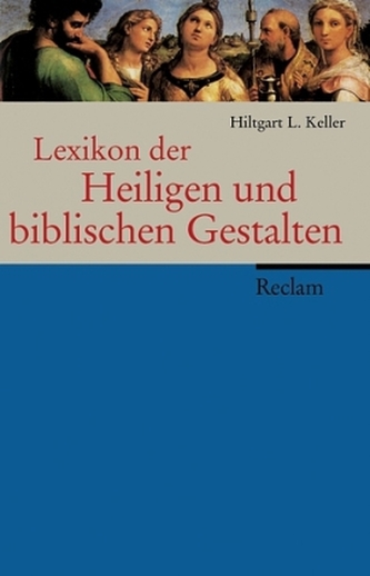 Lexikon der Heiligen und Biblischen Gestalten