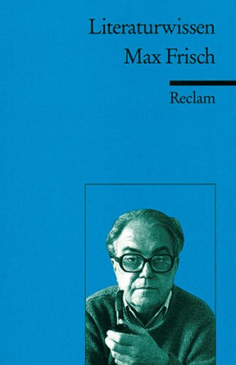 Literaturwissen Max Frisch