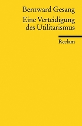 Eine Verteidigung des Utilitarismus