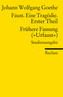 Faust. Eine Tragödie. Erster Theil; Frühere Fassung ('Urfaust'); Paralipomena