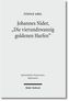 Johannes Nider 'Die vierundzwanzig goldenen Harfen'