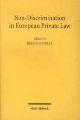 Non-Discrimination in European Private Law