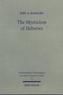 The Mysticism of Hebrews