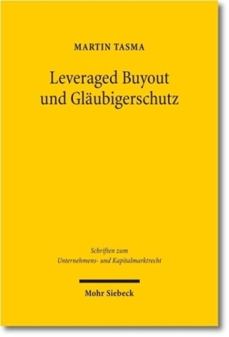 Leveraged Buyout und Gläubigerschutz