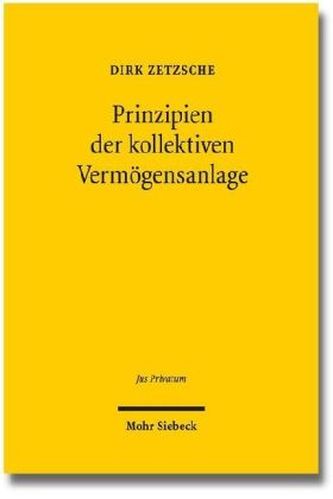 Prinzipien der kollektiven Vermögensanlage