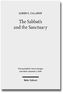 The Sabbath and the Sanctuary