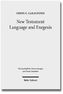 New Testament Language and Exegesis