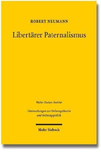 Libertärer Paternalismus