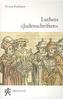 Luthers 'Judenschriften'