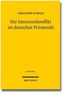 Der Interessenkonflikt im deutschen Privatrecht