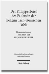 Der Philipperbrief des Paulus in der hellenistisch-römischen Welt