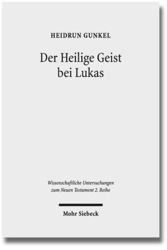 Der Heilige Geist bei Lukas