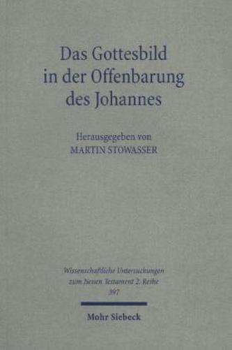 Das Gottesbild in der Offenbarung des Johannes