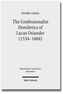 The Confessionalist Homiletics of Lucas Osiander (1534-1604)