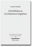 Schriftdiskurse im Johannesevangelium