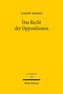 Das Recht der Oppositionen