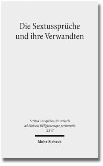 Die Sextussprüche und ihre Verwandten