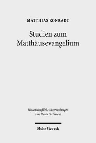 Studien zum Matthäusevangelium