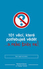 101 věcí, které potřebujete vědět