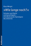 'Wie lange noch?'